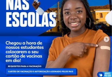 Prefeitura de Senhor do Bonfim reforça a importancia da Campanha de Vacinação nas escolas