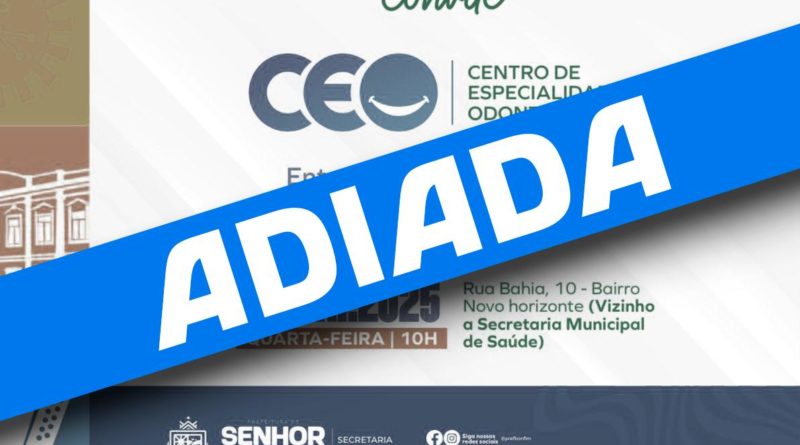 Prefeitura de Senhor do Bonfim adia entrega do Centro de Especialidades Odontológicas (CEO)