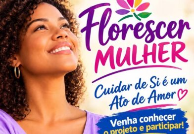 Prefeitura de Senhor do Bonfim realiza “Projeto Florescer Mulher” nesta terça (27)